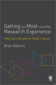 Book cover of: Getting the Most Out of the Research Experience. By: Brian Roberts