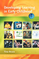 Book cover of: Developing Learning in Early Childhood. By: Tina Bruce