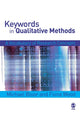 Book cover of: Keywords in Qualitative Methods. By: Michael Bloor