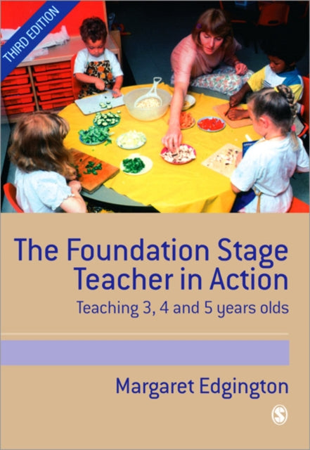 Book cover of: Foundation Stage Teacher in Action. By: Margaret Edgington