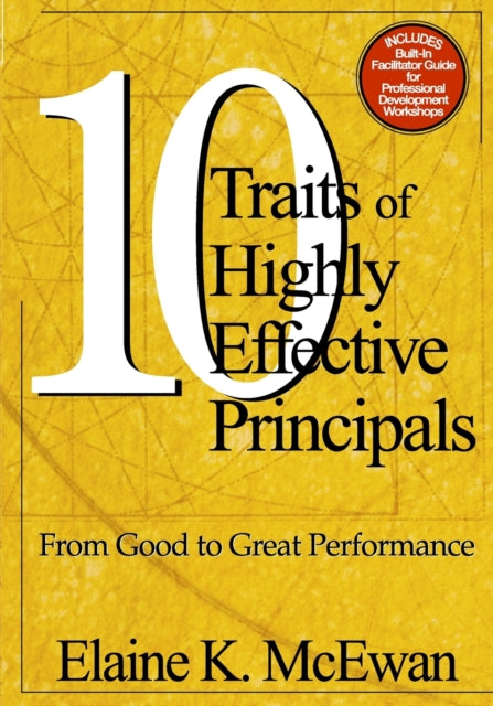 Book cover of: Ten Traits of Highly Effective Principals. By: Elaine K. McEwan