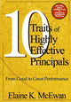 Book cover of: Ten Traits of Highly Effective Principals. By: Elaine K. McEwan