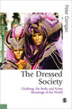 Book cover of: Dressed Society. By: Peter Corrigan