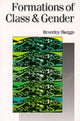 Book cover of: Formations of Class & Gender. By: Beverly Skeggs