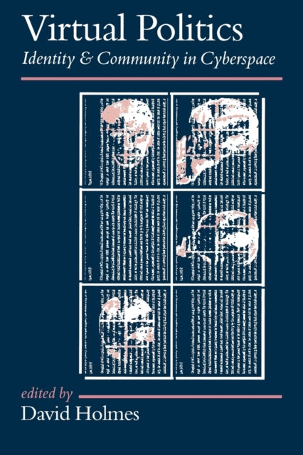 Book cover of: Virtual Politics. By: David Holmes