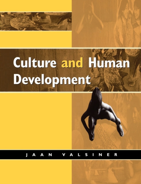Book cover of: Culture and Human Development. By: Jaan Valsiner