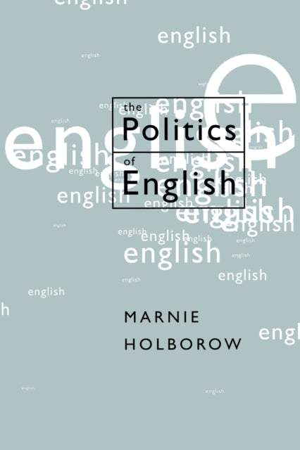 Book cover of: Politics of English