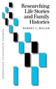 Book cover of: Researching Life Stories and Family Histories