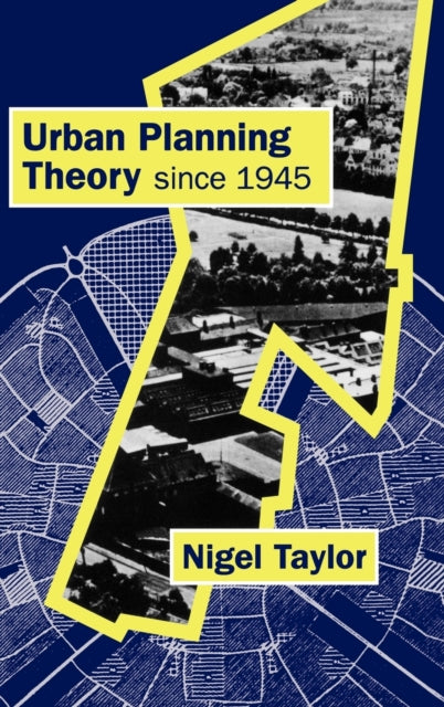 Book cover of: Urban Planning Theory since 1945
