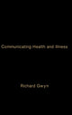 Book cover of: Communicating Health and Illness