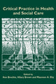 Book cover of: Critical Practice in Health and Social Care