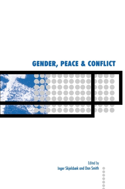 Book cover of: Gender, Peace and Conflict
