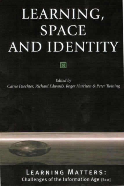 Book cover of: Learning, Space and Identity
