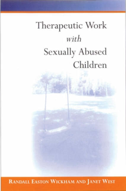 Book cover of: Therapeutic Work with Sexually Abused Children