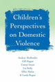 Book cover of: Children's Perspectives on Domestic Violence. By: Audrey Mullender