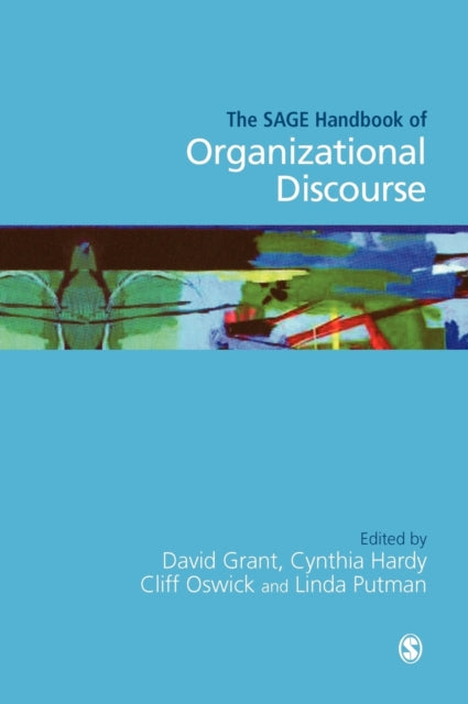 Book cover of: SAGE Handbook of Organizational Discourse