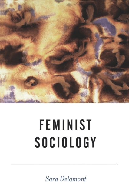 Book cover of: Feminist Sociology