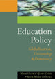 Book cover of: Education Policy. By: Mark Olssen