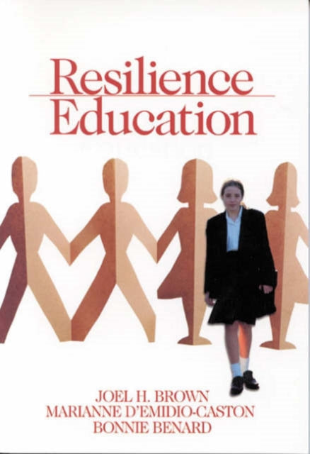 Book cover of: Resilience Education. By: Joel H. Brown