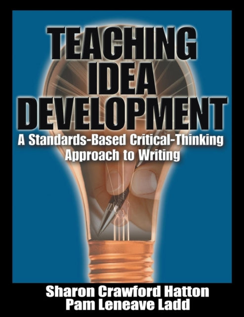 Book cover of: Teaching Idea Development. By: Sharon Crawford Hatton