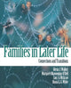 Book cover of: Families in Later Life. By: Alexis Walker
