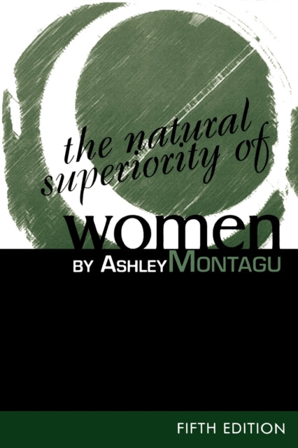Book cover of: Natural Superiority of Women