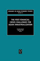 Book cover of: Post Financial Crisis Challenges for Asian Industrialization