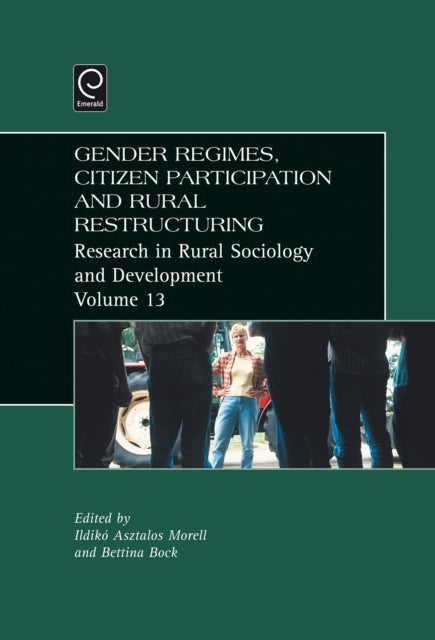 Book cover of: Gender Regimes, Citizen Participation and Rural Restructuring