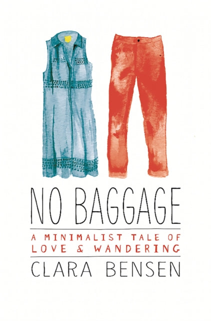 Book cover of: No Baggage. By: Clara Bensen