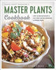 Book cover of: Master Plants Cookbook. By: Margarita Restrepo