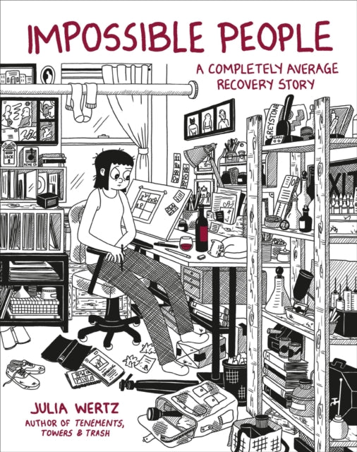 Book cover of: Impossible People. By: Julia Wertz