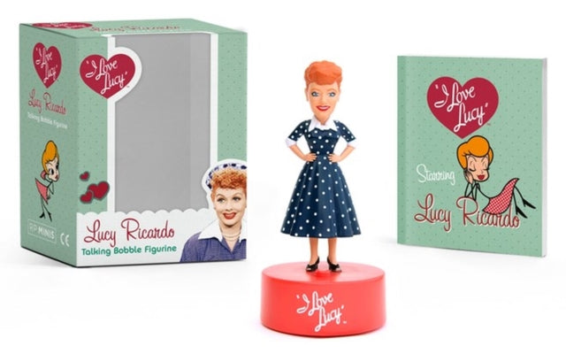 Book cover of: I Love Lucy: Lucy Ricardo Talking Bobble Figurine. By: Elisabeth Edwards