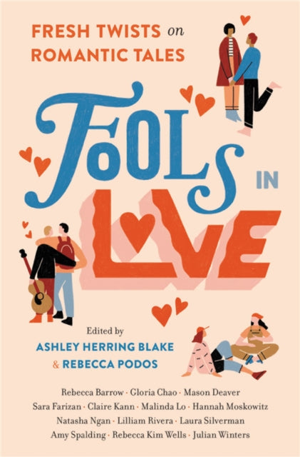 Book cover of: Fools In Love. By: Ashley Herring Blake