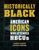 Book cover of: Historically Black. By: Alonzo Vereen