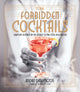 Book cover of: Forbidden Cocktails. By: André Darlington