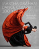 Book cover of: Martha Graham Dance Company 100 Years