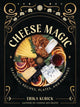 Book cover of: Cheese Magic. By: Erika Kubick