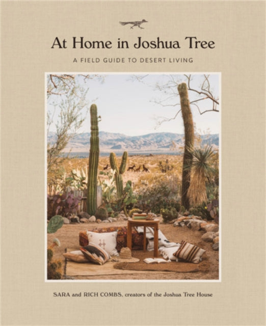 Book cover of: At Home in Joshua Tree. By: Sara Combs