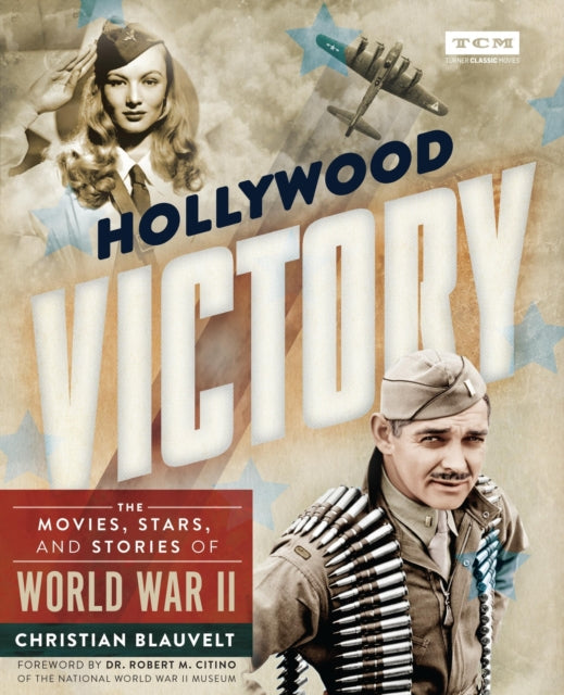 Book cover of: Hollywood Victory. By: Christian Blauvelt