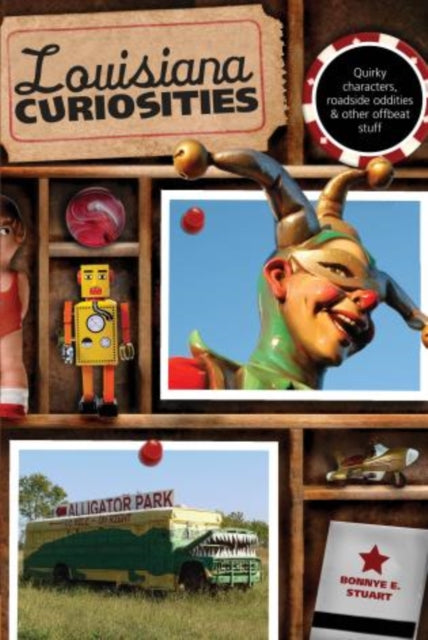 Book cover of: Louisiana Curiosities