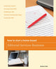 Book cover of: How to Start a Home-based Editorial Services Business. By: Barbara Fuller