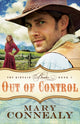 Book cover of: Out of Control. By: Mary Connealy