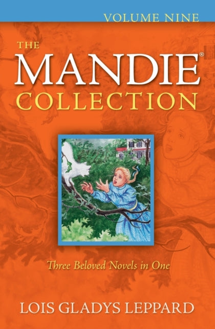 Book cover of: Mandie Collection. By: Lois Gladys Leppard
