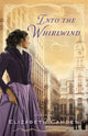 Book cover of: Into the Whirlwind