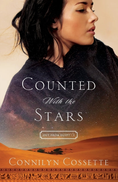 Book cover of: Counted With the Stars. By: Connilyn Cossette
