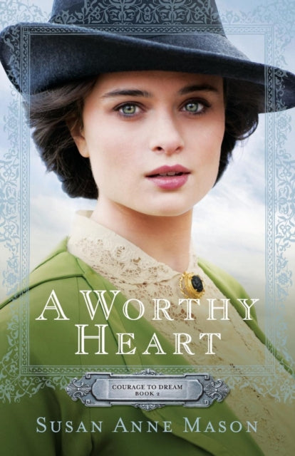 Book cover of: Worthy Heart. By: Susan Anne Mason