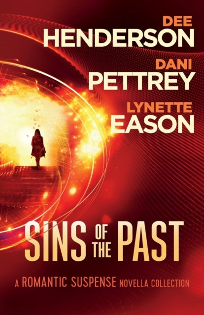Book cover of: Sins of the Past – A Romantic Suspense Novella Collection. By: Dee Henderson