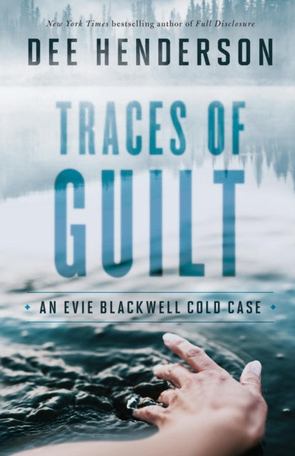 Book cover of: Traces of Guilt. By: Dee Henderson