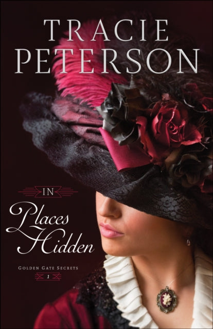Book cover of: In Places Hidden. By: Tracie Peterson
