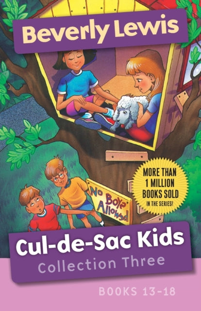 Book cover of: Cul–de–Sac Kids Collection Three – Books 13–18. By: Beverly Lewis